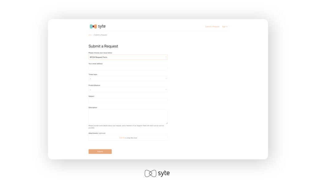 Syte customer support form specially made for BFCM 